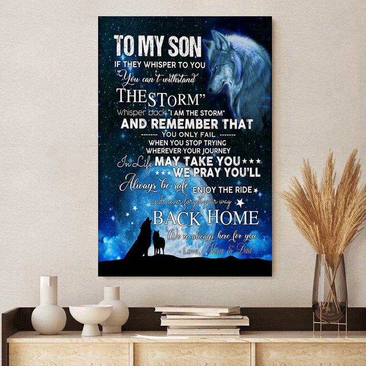 To Son - We will always here for you-From Mom&Dad - Poster Gift