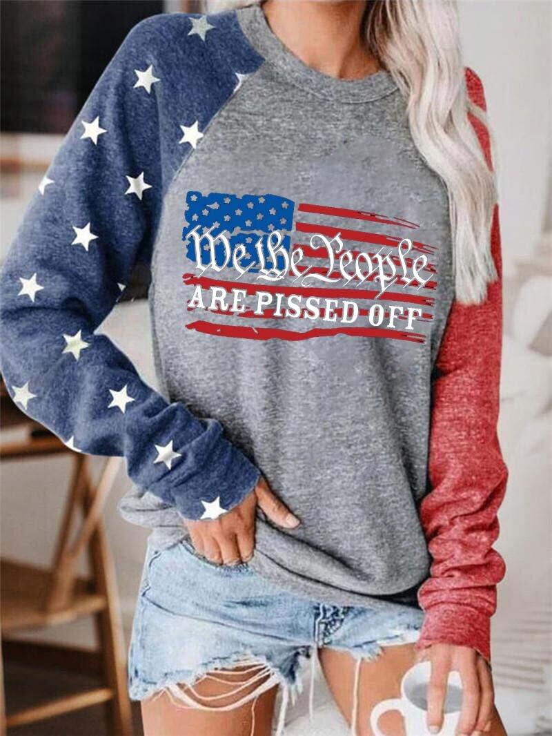 We The People Are Pissed Of Sweatshirt