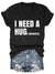 I Need A Huge Margarita T-shirt 1#