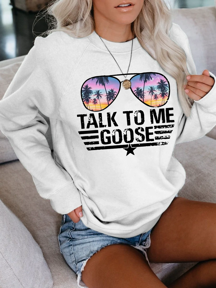 Women's Talk To Me Sweatshirt